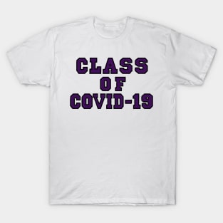 Class of Covid-19 Purple T-Shirt